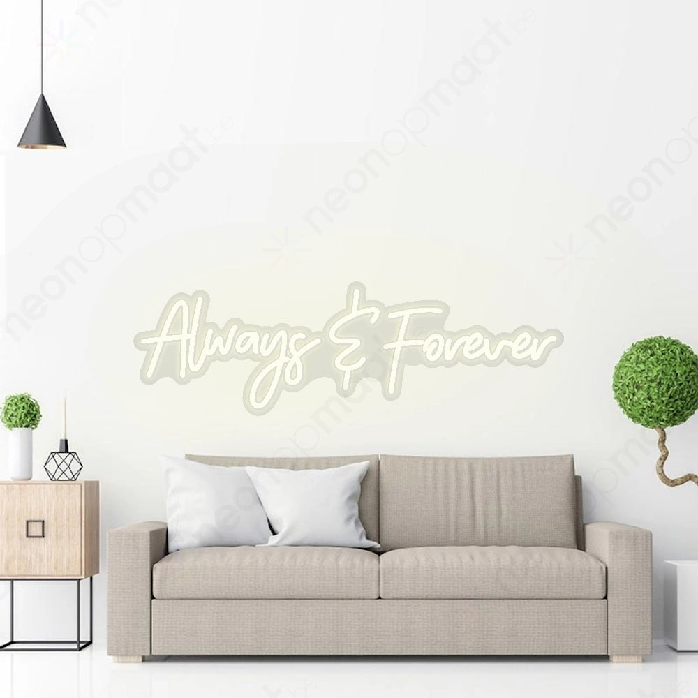 Always & Forever Neon Licht
