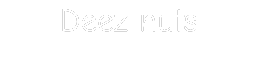 Neon op maat: Deez nuts