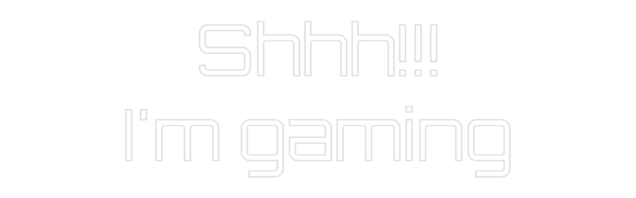 Neon op maat: Shhh!!!
I'm ...