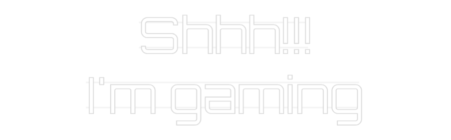 Neon op maat: Shhh!!!
I'm ...