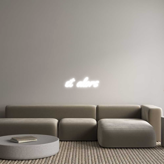 Neon op maat: et alors