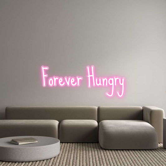 Neon op maat: Forever Hungry